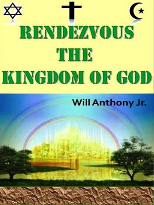 cover image of Rendezvous the Kingdom of God